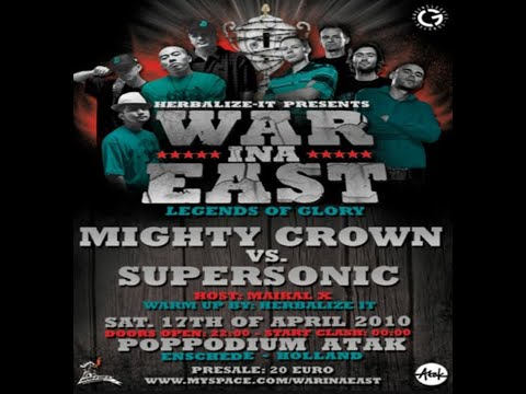 MIGHTY CROWN VS SUPER SONIC | WAR INA EAST | 17.04.2010