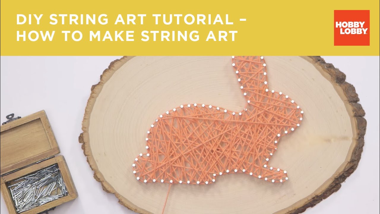 DIY String Art Tutorial – How to Make String Art | Hobby Lobby®