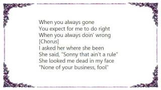 Brownie McGhee - Don&#39;t Mistreat Me Lyrics