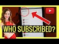 WHO SUBSCRIBED? How to CHECK public SUBSCRIBER LIST on YOUTUBE! (Desktop & Mobile 2021)  WATCH THIS