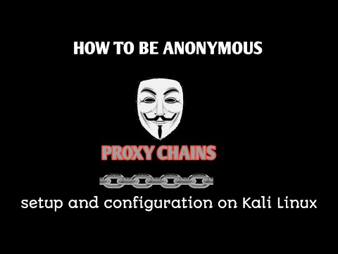 How to be Anonymous | configuration tor with proxychains on Kali Linux