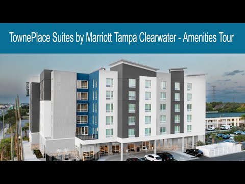 TownePlace Suites by Marriott Tampa Clearwater, Clearwater, FL - Common Area Tour