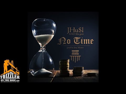 J Husl ft. KD Tha Goer - No Time (Prod. Joey Mystro) [Thizzler.com]