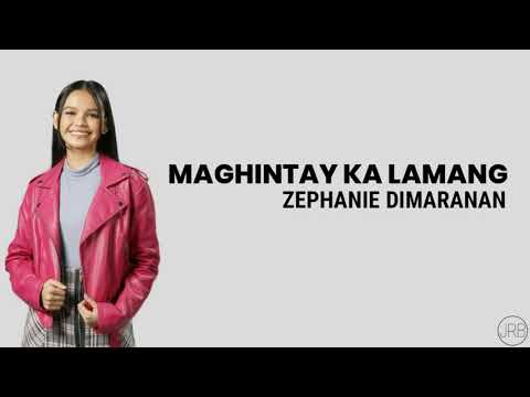 MAGHINTAY KA LAMANG - ZEPHANIE DIMARANAN  (Idol Philippines)