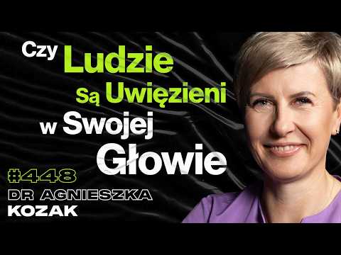 #448 Obrażające Się Dzieci w Ciałach Dorosłych, Jak Polubić Samego Siebie? - dr Agnieszka Kozak