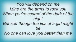 Alan Parsons Project - No One Can Love You Better Than Me Lyrics