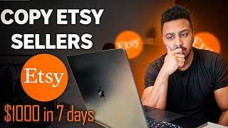 Earn $1000 In 7 Days On Etsy Selling Low Ticket Digital Products (Fast And EASY!)
