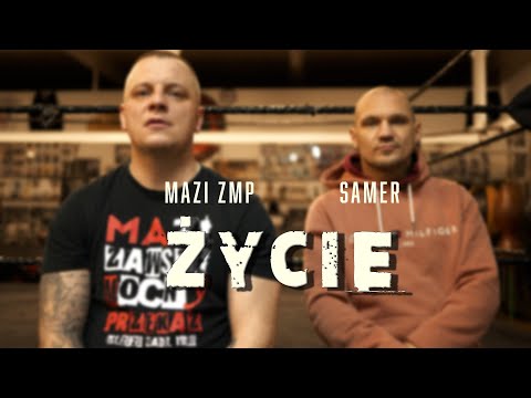 Mazi ZMP - Życie ft. Samer (prod. R'n'D)