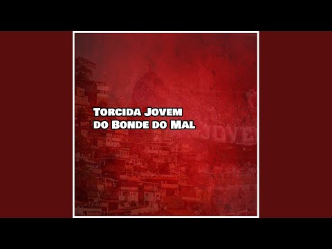 Torcida Jovem do Bonde do Mal
