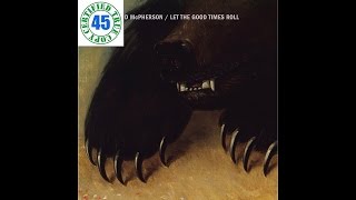 J.D. MCPHERSON - HEAD OVER HEELS - Let The Good Times Roll (2015) HiDef :: SOTW #127