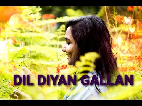 dil diyan gallan