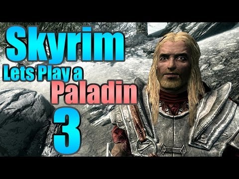 Skyrim Roleplay "Drauger Everywhere!" EP:3 [Paladin][Mods]