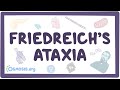 Friedreich’s ataxia - causes, symptoms, diagnosis, treatment, pathology