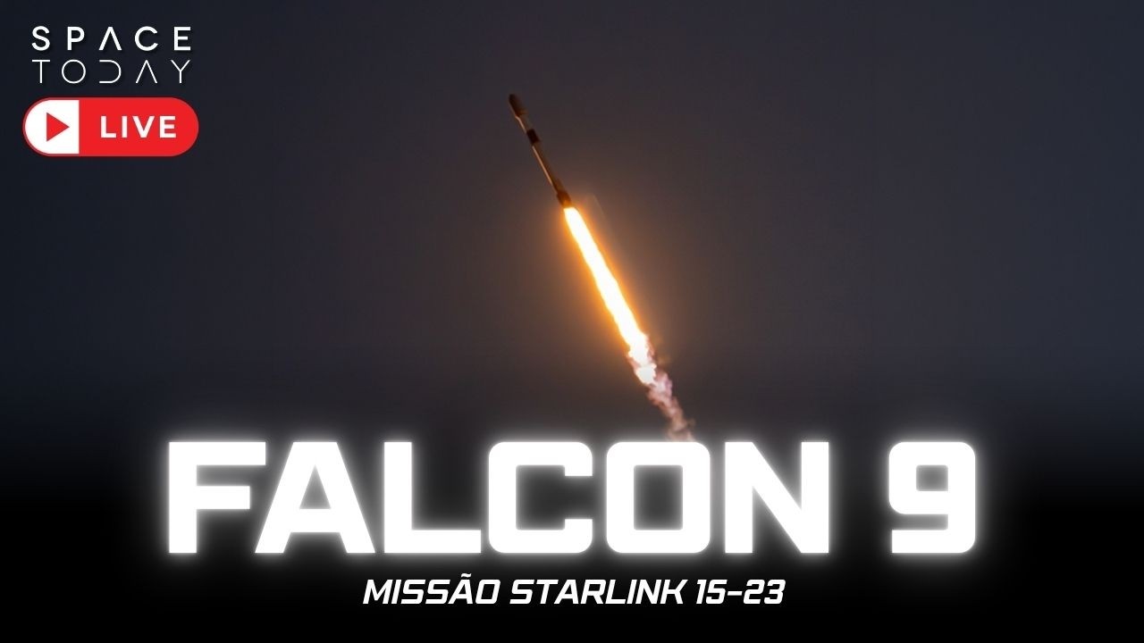 LANÇAMENTO FALCON 9 | MISSÃO STARLINK 15-23