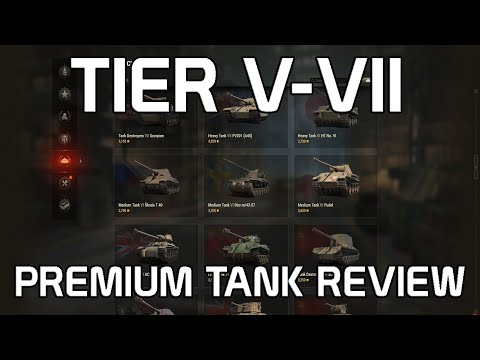 Tier V-VII Premium Tank Review 2019! | World of Tanks
