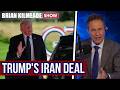 Is Trump S Iran Deal A Lifeline For Terrorists Brian Kilmeade Show