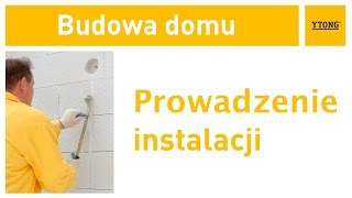 Jak wykonać instalacje elektryczne? Instrukcja budowania domu z bloczków Ytong.