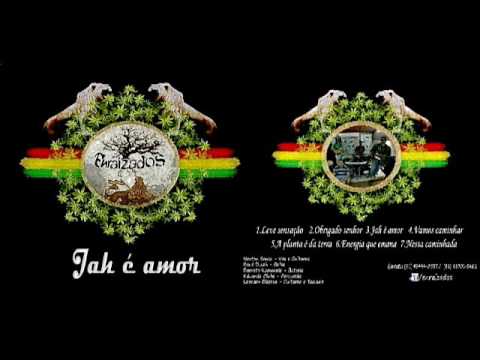 Enraizados (Oficial) - "Jah é Amor " Ep completo.