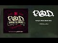 P.O.D - Going In Blind (Radio Edit)