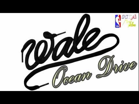 Wale - Ocean Drive (ft. Magazeen, Tre, & Black Cobain)