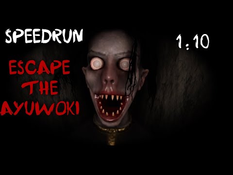 Escape the Ayuwoki V:1.5 Speedrun (1:10s)