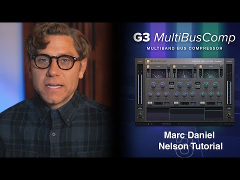 SSL G3 MultiBusComp - Marc Daniel Nelson Tutorial