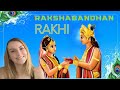Rakshabandhan festival - what is it? | Reaction