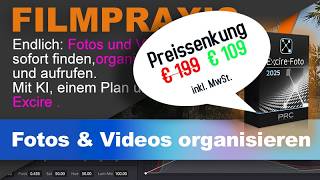Fotos und Videos sofort finden, organisieren und auswählen - mit Softw