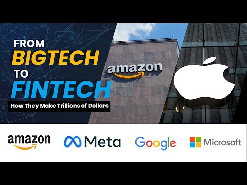 The Rise of Big Tech Companies in the FinTech Industry | Explained