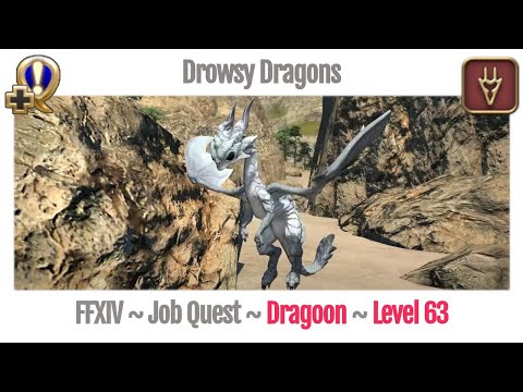 FFXIV Dragoon Level 63 Job Quest ~ Stormblood ~ Drowsy Dragons