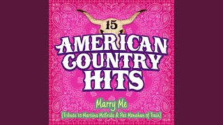 Marry Me (Tribute to Martina Mcbride and Pat Monahan of Train)