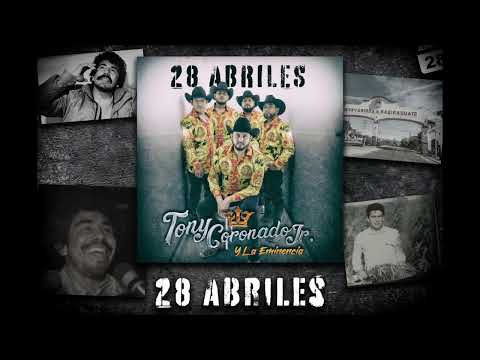 28 ABRILES - TONY CORONADO JR. Y LA EMINENCIA