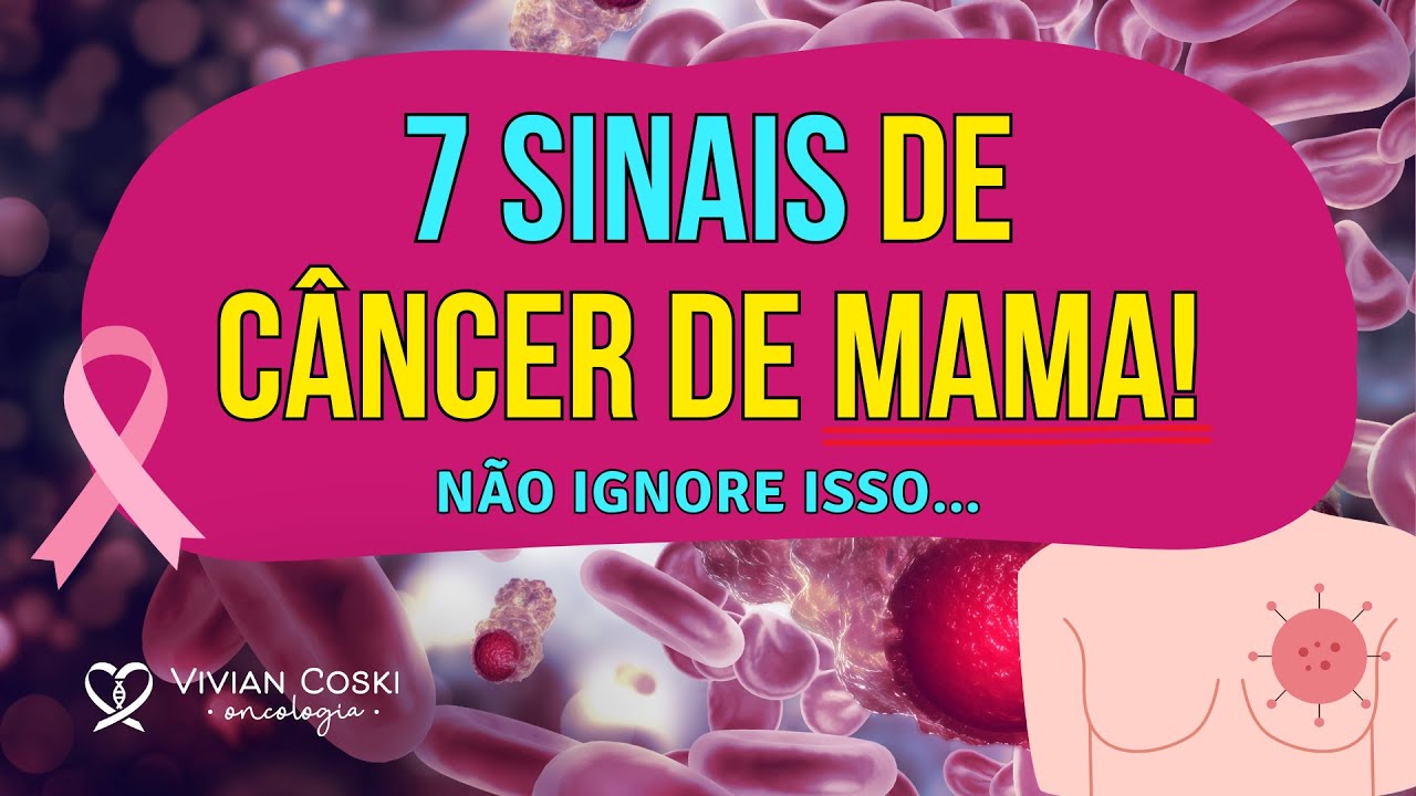 7 sinais de câncer de mama