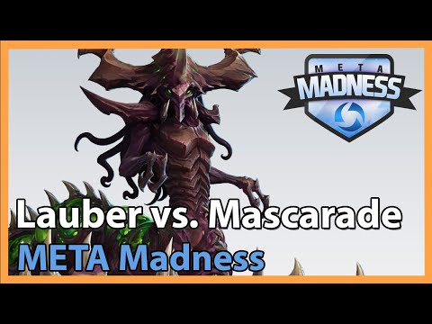 Lauber vs. Mascarade - META Madness - Heroes of the Storm Tournament