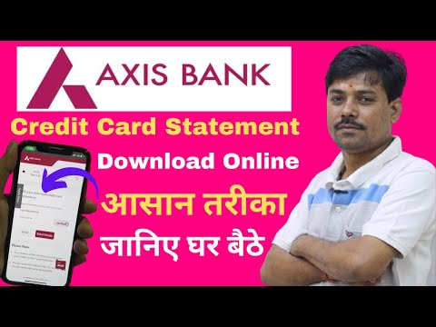 Axis Bank Credit Card Statement Download | Axis Bank Credit Card Statement Download Online