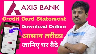 Axis Bank Credit Card Statement Download | Axis Bank Credit Card Statement Download Online