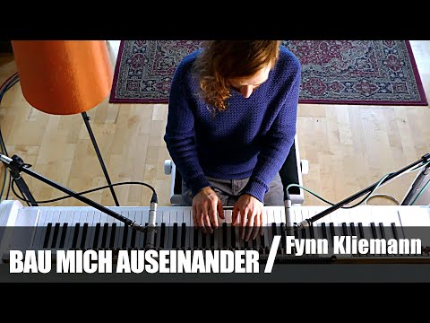Bau mich auseinander - Fynn Kliemann (Piano Rework by KLINGER)