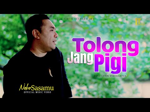 Nobo Sasamu - Tolong Jang Pigi (Official Video)