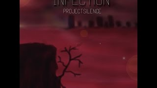 Project Silence - Infection