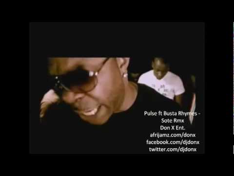 Pulse ft Busta Rhymes - Sote remix (Official Video)