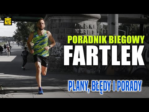 FARTLEK (zabawa biegowa) - najlepszy trening, którego nie robisz! Poradnik i plan