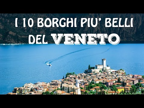 The 10 most beautiful VILLAGES in VENETO | Most beautiful villages in Italy