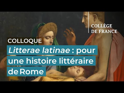 Litterae latinae : pour une histoire littéraire de Rome (1) - William Marx (2023-2024)