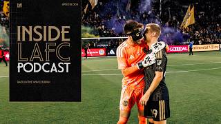Inside LAFC | Episode 208 - Back in the win column