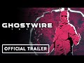 Ghostwire: Tokyo - Official Prelude Trailer