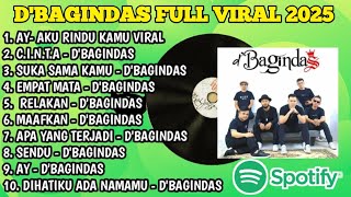 Download lagu D'BAGINDAS FULL ALBUM - AY - AKU RINDU KAMU - EMPAT MATA - VIRAL TIKTOK TERBARU 2025 mp3