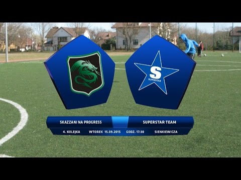 Skazzani Na Progress - Superstar Team / Playarena Białystok 1. Liga / 4. Kolejka / 15.09.2015