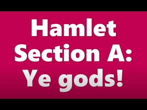 Approaches To Hamlet Section A (OCR A-Level English Literature)