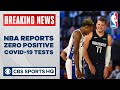 NBA announces zero players tested positive for COVID-19 in the bubble | CBS Sports HQ