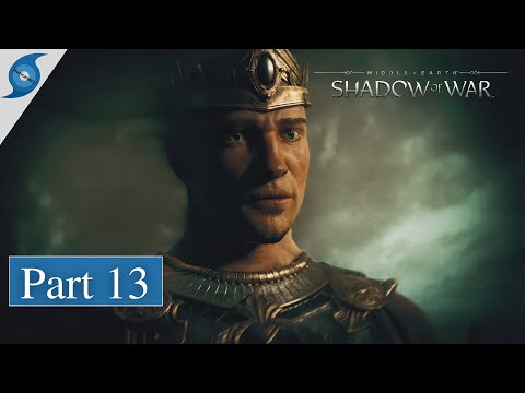 Middle-Earth: Shadow of War | Part 13 | No Commentary (FULL GAME)